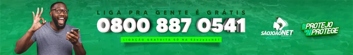 Ligue agora para a SãoJoãoNET